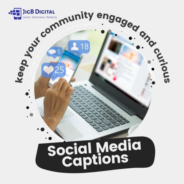 Social Media Captions - Service by JigB Digital