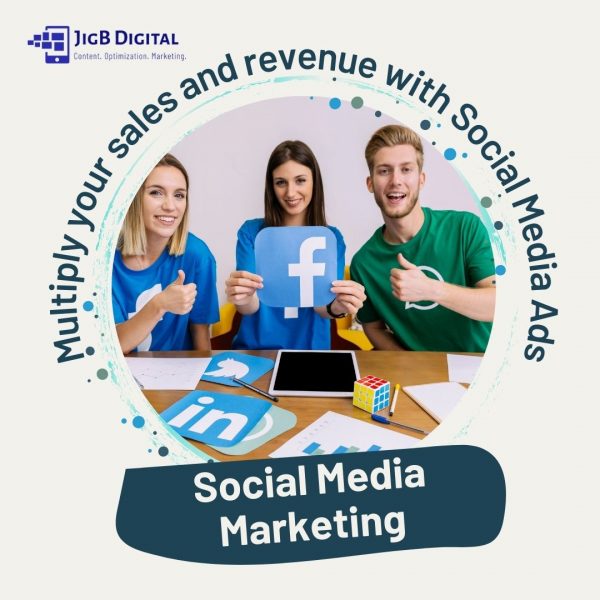 Social Media Marketing Service by JigB Digital
